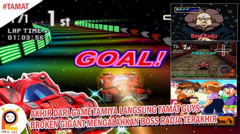 Tamat GAME TAMIYANYA WINDAH GUYS BROKEN GIGANT MENGALAHKAN BOSS RADJA