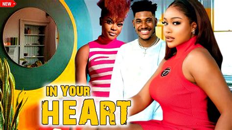 IN YOUR HEART WATCH CHIDI DIKE UCHE MONTANA MIWA OLORUNFEMI ON THIS