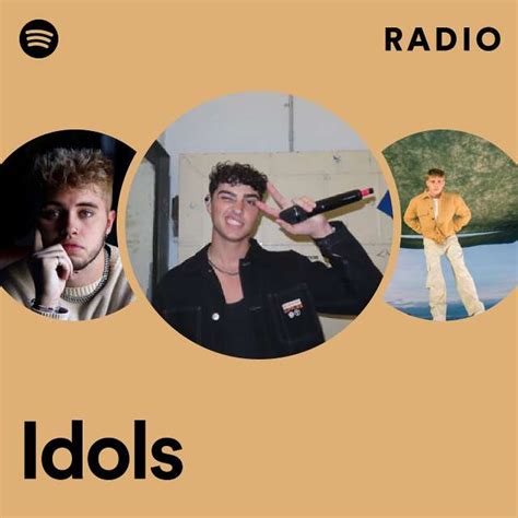 Idols Radio Playlist By Spotify Spotify