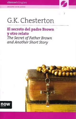 El Secreto Del Padre Brown Y Otro Relato De Chesterton G K