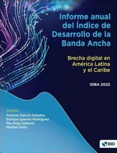 Informe anual del Índice de Desarrollo de la Banda Ancha brecha