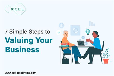 7 Simple Steps To Valuing Your Business Xcel Accounting