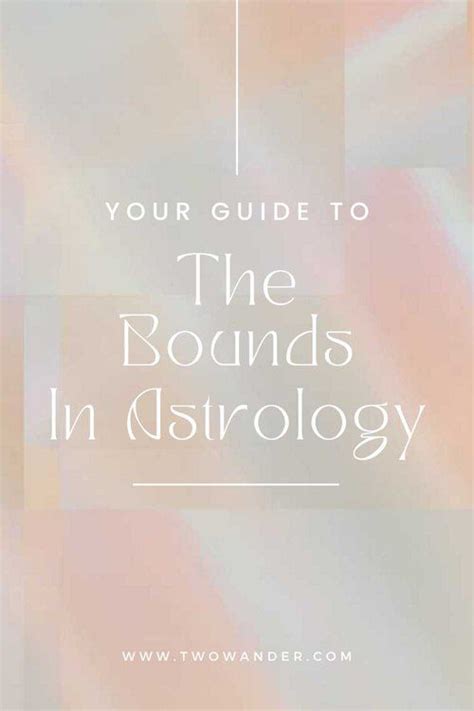 The Bounds In Astrology Exploring Zodiac Sign Divisions