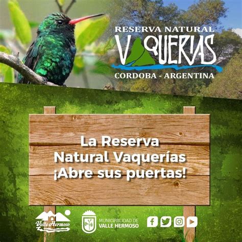 En Febrero Reabre La Reserva Natural Vaquer As De Valle Hermoso