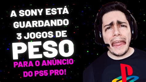 Combo Infinto Ps Pro E Playstation Showcase Parte Confirmados Pela