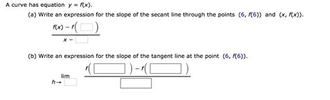 Solved A Curve Has Equation Y F X A Write An Expression For The