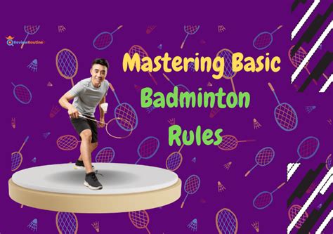 Mastering Basic Badminton Rules