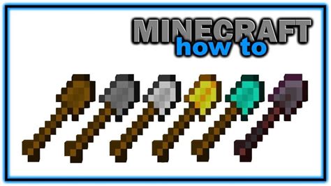 Shovels In Minecraft 1 19 How To Craft Usage And Best Enchantments