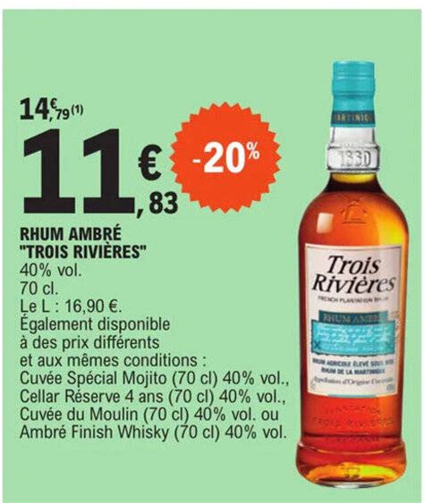 Promo RHUM AMBRÉ TROIS RIVIÈRES 40 vol 70 cl chez E Leclerc