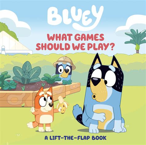 Bluey What Games Should We Play Bluey Official Website