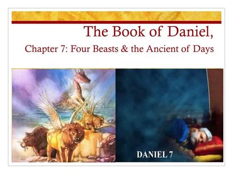 Ppt The Book Of Daniel Chapter Four Beasts The Ancient Of Days