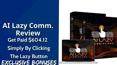 Ai Lazy Commissions Review Get Paid Simply By Clicking The