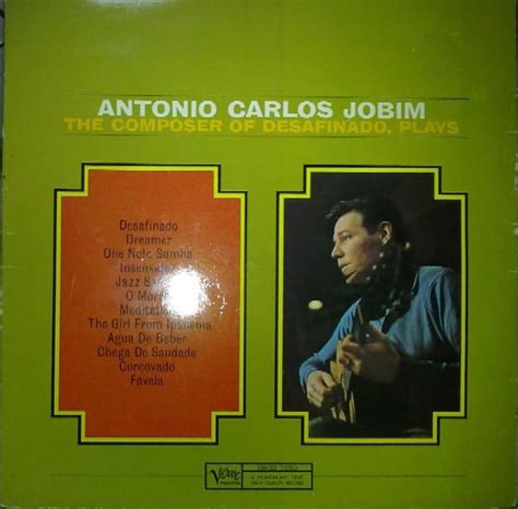 Antonio Carlos Jobim The Composer Of Desafinado Plays Vinyl