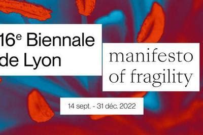 Biennale D Art Contemporain De Lyon Programme Billetterie Et Lieux