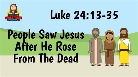 Luke 2413 35 The Road To Emmaus People Saw Jesus After He Rose From