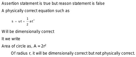 A All Physically Correct Equations Are Dimensionally Correct R All