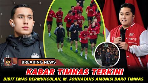 MILLIANO JONATHANS JADI AMUNISI BARU TIMNAS PSSI TEMUKAN SENJATA BARU