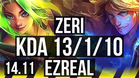 Zeri Rell Vs Ezreal Karma Adc Quadra Legendary Kr