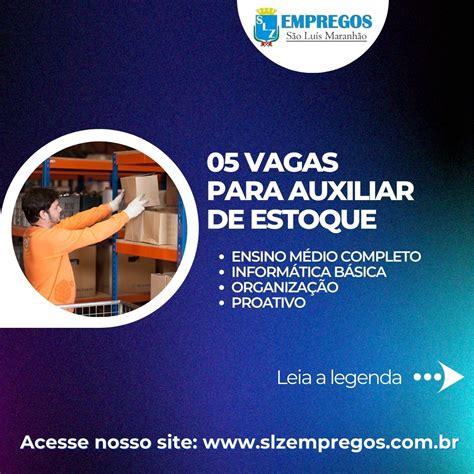 05 VAGAS PARA AUXILIAR DE ESTOQUE SLZ Empregos