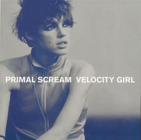 Primal Scream – Velocity Girl Lyrics | Genius Lyrics