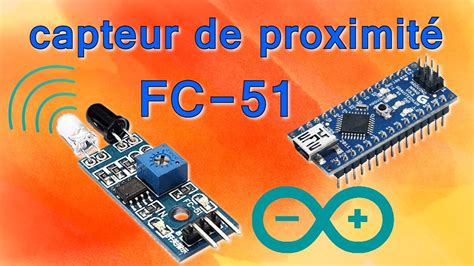 Arduino 28 Capteur Infrarouge Fc 51 Ou DÉtecteur Dobstacle Tuto En Français Youtube