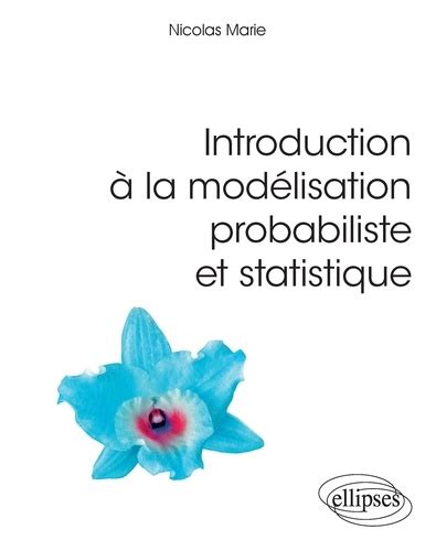 Introduction La Mod Lisation Probabiliste Et De Nicolas Marie