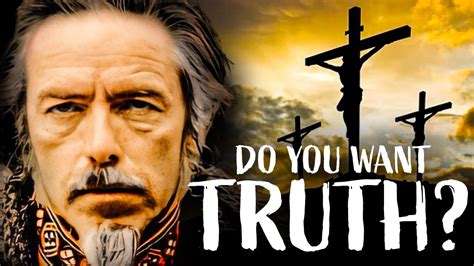 Do You Want The Truth Alan Watts On Religion Youtube