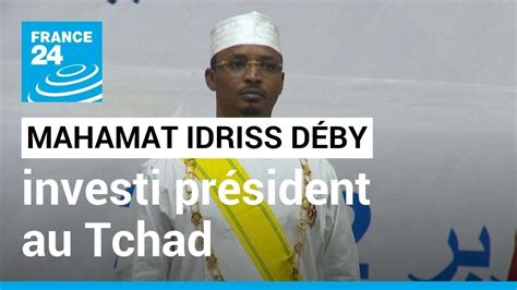 Le G N Ral Mahamat Idriss D By Itno Investi Pr Sident Au Tchad France