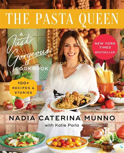 The Pasta Queen Book By Nadia Caterina Munno Katie Parla Official