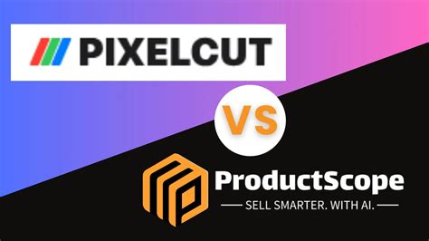 Productscope AI vs Pixelcut AI: Ultimate Tool Showdown