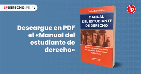 Descargue En Pdf El Manual Del Estudiante De Derecho Como Enfrentar