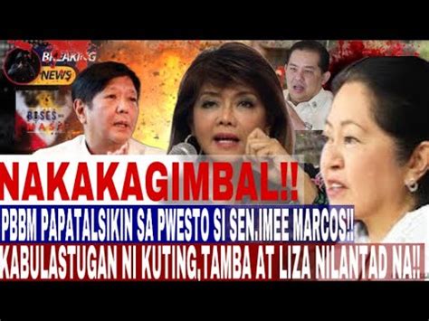 PBBM PATATALSIKIN SA PWESTO SI SEN IMEE MARCOS KABOLASTUGAN NI