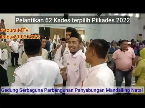 BUPATI MADINA AKHIRNYA MELANTIK 62 KADES TERPILIH PILKADES TAHUN 2022