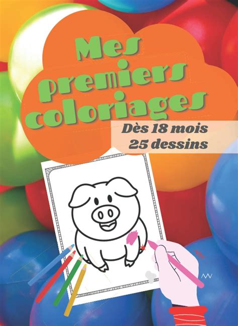 Buy Mes Premiers Coloriages D S Mois Dessins Cahier De