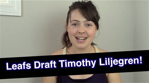 Leafs Draft Timothy Liljegren Youtube