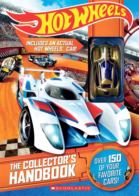 Hot Wheels The Collector S Handbook Sam Negley 9780545769129 Amazon Books