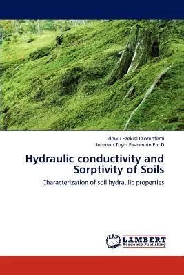 Libro Hydraulic Conductivity And Sorptivity Of Soils Jo Envío gratis