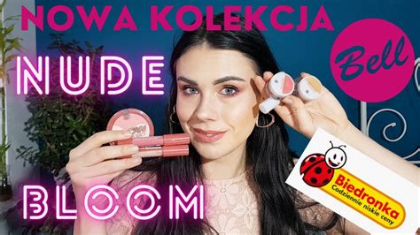 NOWA KOLEKCJA NUDE BLOOM Test całej kolekcji Bell dostępnej w