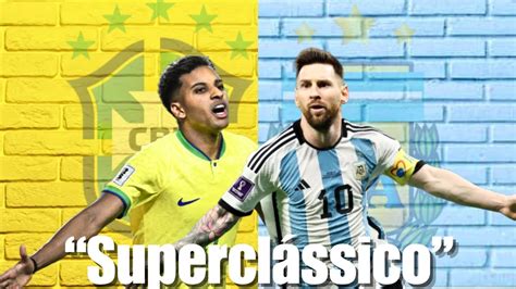 The Superclássico Brazil vs Argentina Preview brazilargentina YouTube