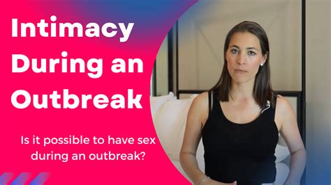 Intimacy During An Outbreak Life With Herpes