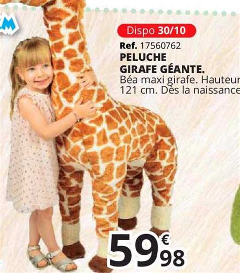 Promo Peluche Girafe Géante chez Maxi Toys iCatalogue fr