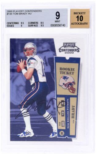 Tom Brady 2000 Playoff Contenders RC Rookie Ticket Auto 144 BGS 9 10