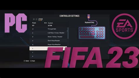 FIFA 23 Best Keyboard Controls For PC How To Customize Controls