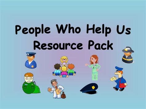 People Who Help Us Resource Pack Teaching Resources