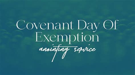 COVENANT DAY OF EXEMPTION ANOINTING SERVICE SUNDAY 2ND SERVICE 17 01