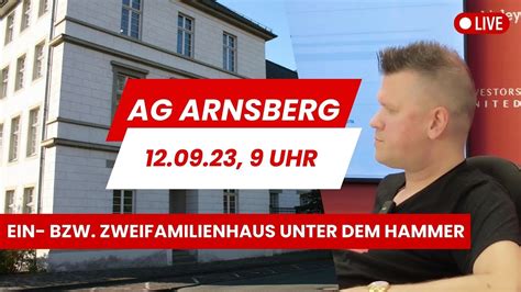 Zwangsversteigerung Live Vom Amtsgericht Arnsberg Am 12 09 2023 Um 09