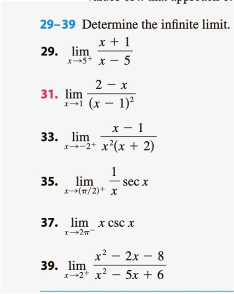 Solved 29 39 Determine The Infinite Limit X 1 29 Lim