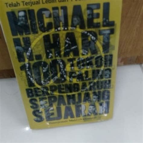 Jual Michael H Hart 100 Tokoh Paling Berpengaruh Sepanjang Sejarah