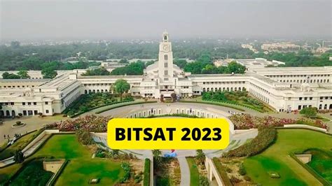 BITSAT 2023 Exam Dates To Release Soon At Bitsadmission Check