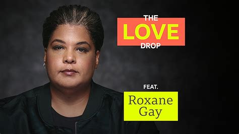 Prime Video Takes Roxane Gay On Love